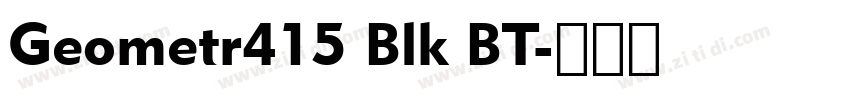 Geometr415 Blk BT字体转换